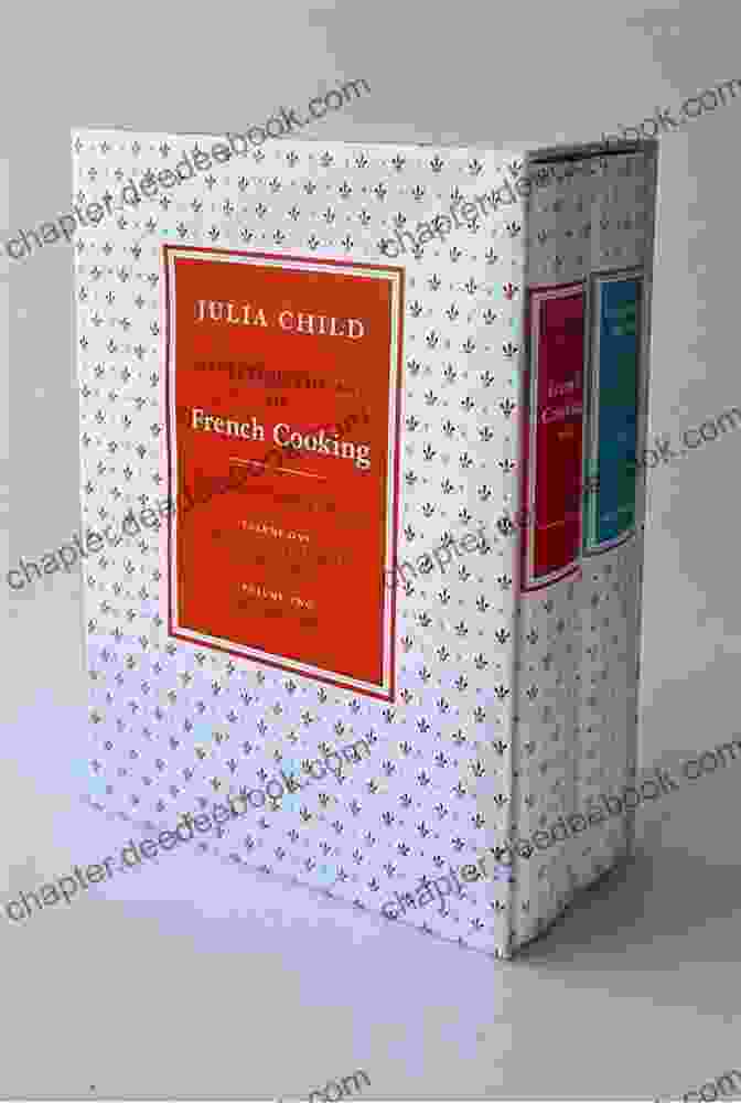 French Classics Boxed Set Featuring Mastering The Art Of French Cooking, The Escoffier Cookbook, And Larousse Gastronomique French Classics Boxed Set: 100+ Novels Short Stories Poems Plays Philosophical