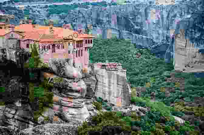 Monasteries Of Meteora, Perched Atop Towering Rock Formations Travels In Thessaly And The Northern Sporades (Travels In Greece 11)