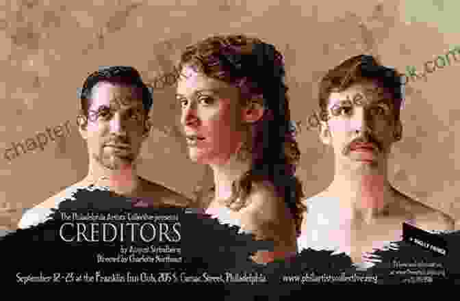 Poster For 'Creditors' By August Strindberg Eleven One Act Plays Of August Strindberg: The Outlaw Creditors Pariah The Stronger Simoon Debit And Credit Facing Death Motherly Love The Link The First Warning After The Fire