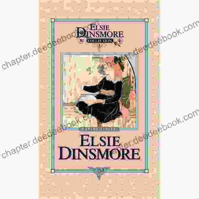 The Original Elsie Dinsmore Collection Elsie S Motherhood (The Original Elsie Dinsmore Collection 5)