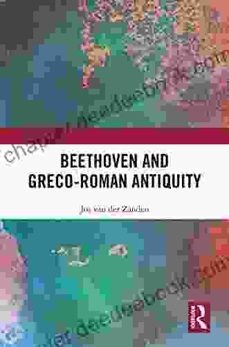 Beethoven And Greco Roman Antiquity Jonas Engelmann