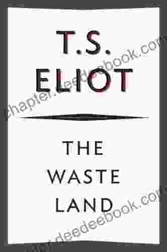 The Waste Land: 75th Anniversary Edition