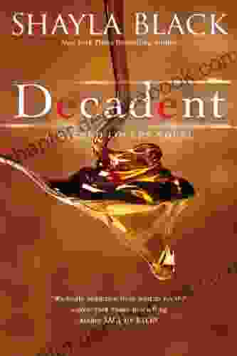 Decadent (Wicked Lovers 2)
