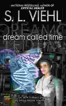 Dream Called Time: A Stardoc Novel