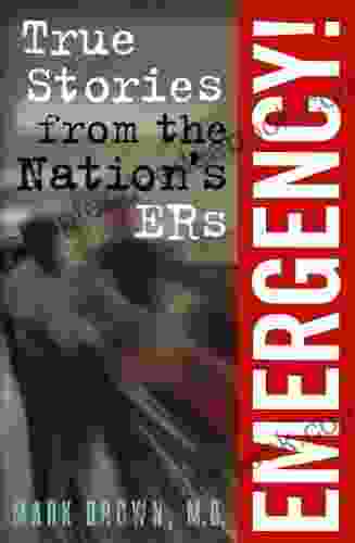 Emergency :: True Stories From The Nation S ERs