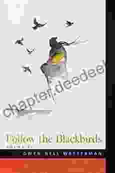 Follow The Blackbirds (American Indian Studies)