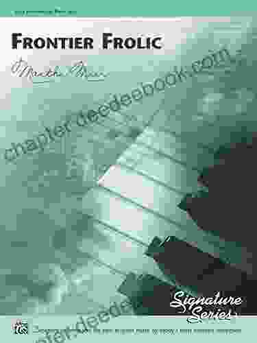 Frontier Frolic: Early Intermediate Piano Solo (Signature Series)