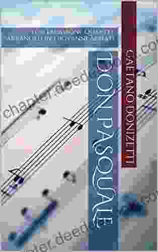 Gaetano Donizetti Don Pasquale For Trombone Quartet: Arranged By Giovanni Abbiati