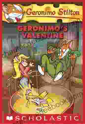 Geronimo S Valentine (Geronimo Stilton #36)