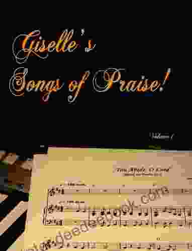 Giselle S Songs Of Praise David DiGiuseppe