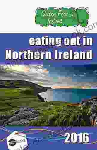 Gluten Free Ireland Eating Out In Northern Ireland 2024 Special Edition