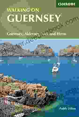Walking On Guernsey: Guernsey Alderney Sark And Herm (British Walking Guides)