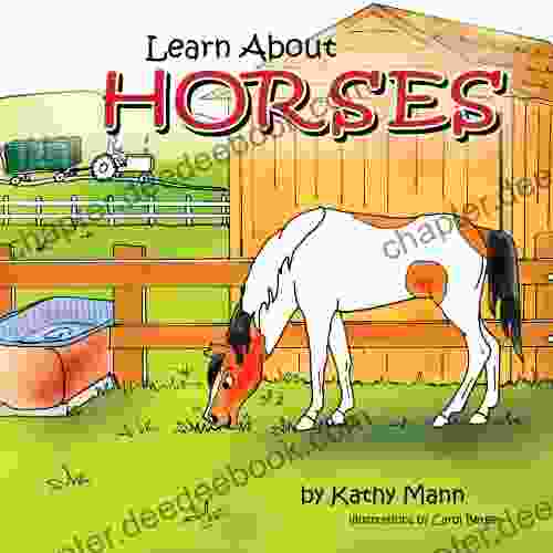Learn About Horses A Child S First Guide To Horsemanship