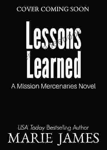 Lessons Learned (Mission Mercenaries 1)