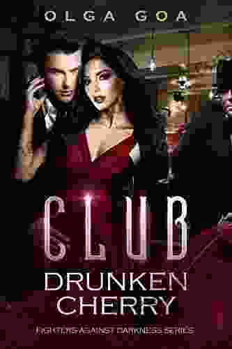 CLUB DRUNKEN CHERRY : A Mafia Dark Romance (Fighters Against Darkness 1)