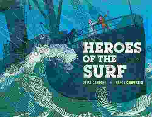 Heroes Of The Surf Nancy Carpenter