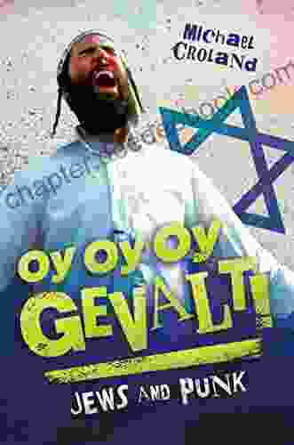 Oy Oy Oy Gevalt Jews And Punk