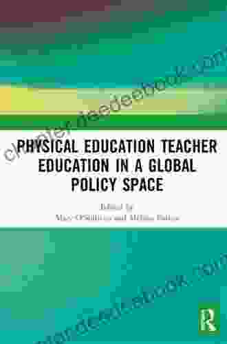 Physical Education Teacher Education In A Global Policy Space