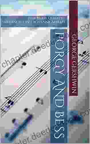 Porgy And Bess For Brass Quartet (Flexible Arrangement For Trumpets Horns And Trombones): Arranged By Giovanni Abbiati