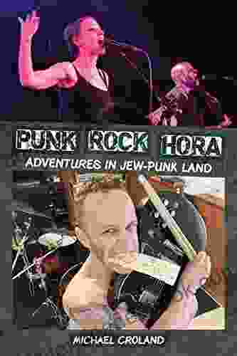 Punk Rock Hora: Adventures In Jew Punk Land