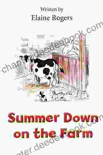Summer Down On The Farm