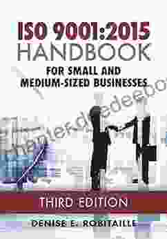 ISO 9001:2024 Handbook For Small And Medium Sized Businesses Third Edition