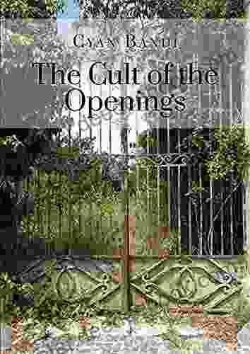 The Cult Of The Openings