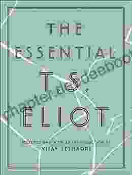 The Essential T S Eliot