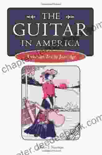 The Guitar In America: Victorian Era To Jazz Age (American Made Music Series)