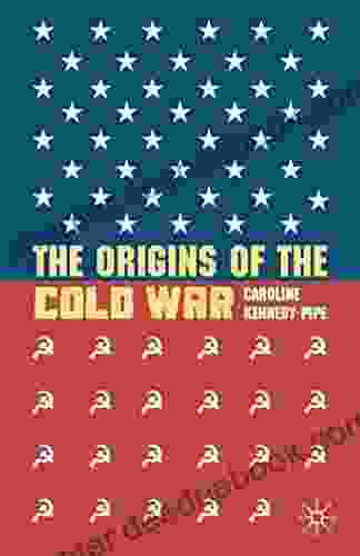 The Origins Of The Cold War