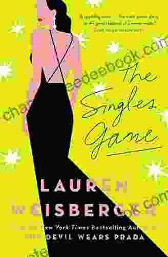 The Singles Game Lauren Weisberger