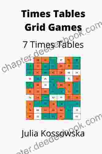 7 X Times Tables Grid Games: Ideal For Those Practising Their 7 Times Tables (Galactic Grid Games)