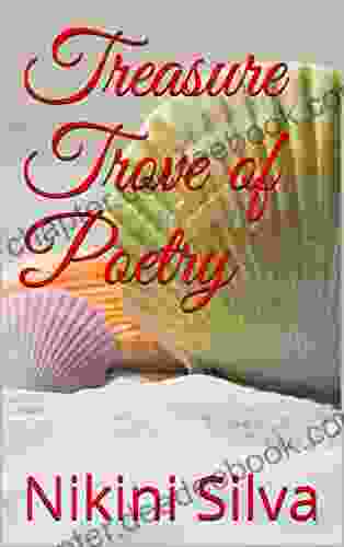Treasure Trove Of Poetry Nikini Silva
