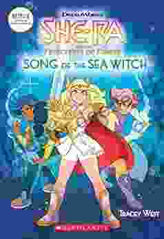 She Ra: Song Of The Sea Witch (She Ra Chapter #3)