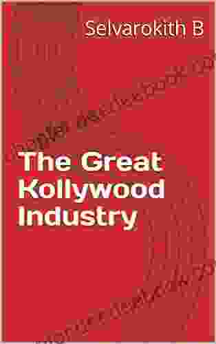The Great Kollywood Industry