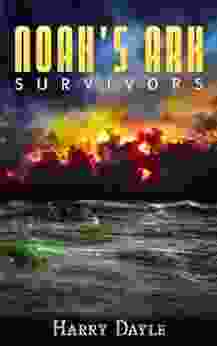 Noah S Ark: Survivors (Noah S Ark 1)