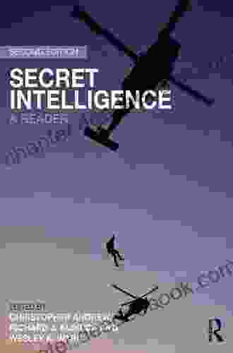 Secret Intelligence: A Reader Christopher Andrew